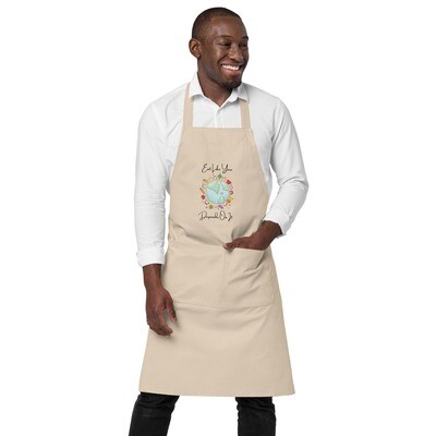 Eat Like Your Earth Depends On It!  - Organic cotton apron