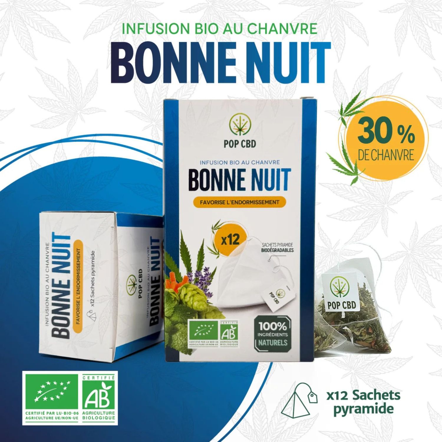 INFUSION BONNE NUIT AU CHANVRE BIO