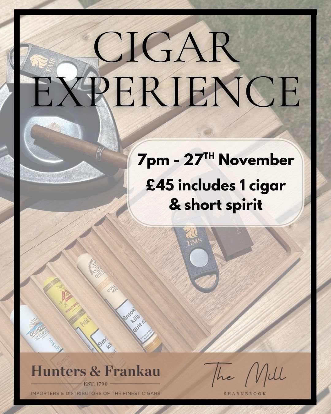 ​A Night of Smoke & Sophistication