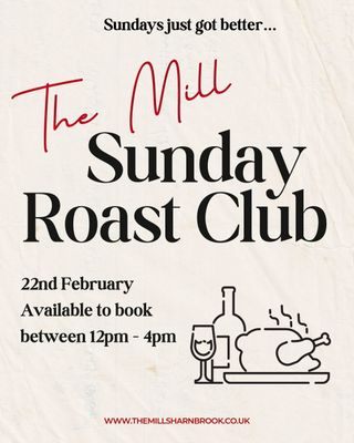 Sunday Roast Club  22nd February