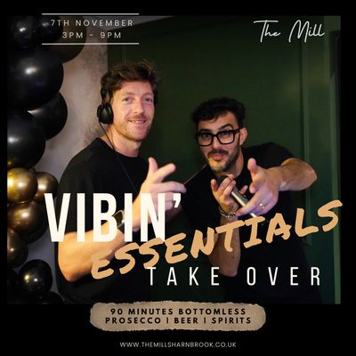 VIBIN’ ESSENTIALS TAKE OVER VIBIN’ ESSENTIALS TAKE OVER