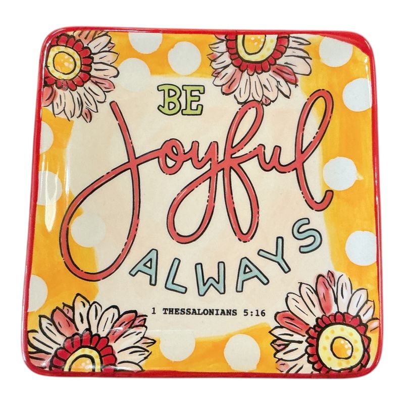 Be Joyful always trinket tray