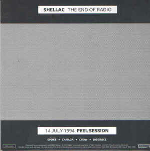 Shellac ‎– The End Of Radio