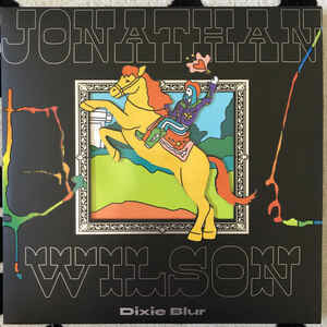 Jonathan Wilson ‎– Dixie Blur
