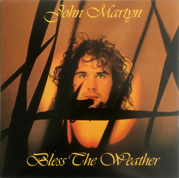 John Martyn ‎– Bless The Weather