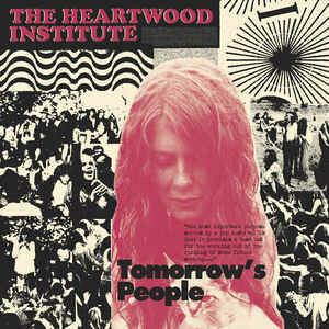 The Heartwood Institute ‎– Tomorrow's People