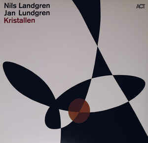 Nils Landgren, Jan Lundgren ‎– Kristallen