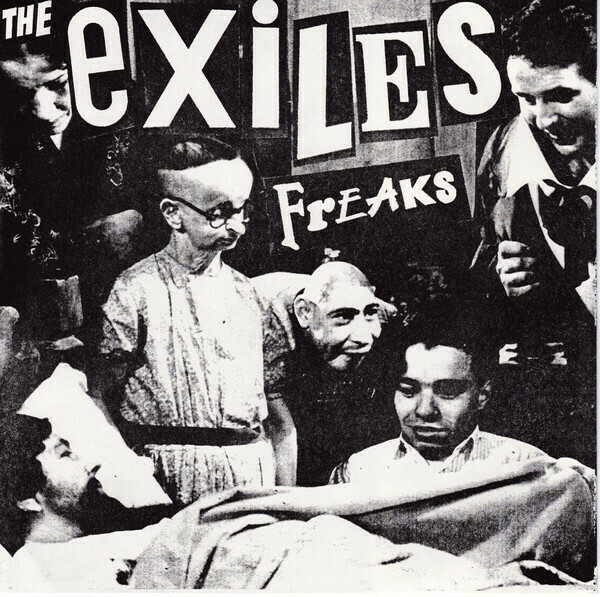 The Exiles  ‎– Freaks