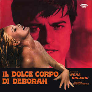Nora Orlandi ‎– Il Dolce Corpo Di Deborah