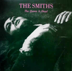 THE SMITHS - 'THE QUEEN IS DEAD'
