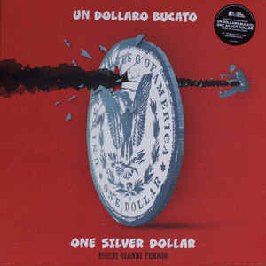Gianni Ferrio ‎– Un Dollaro Bucato (One Silver Dollar)