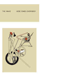 The Wake ‎– Here Comes Everybody (RSD2020)