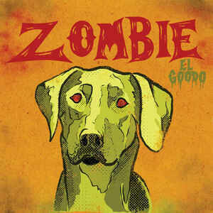 El Goodo ‎– Zombie