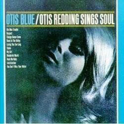 Otis Redding - Otis Blue