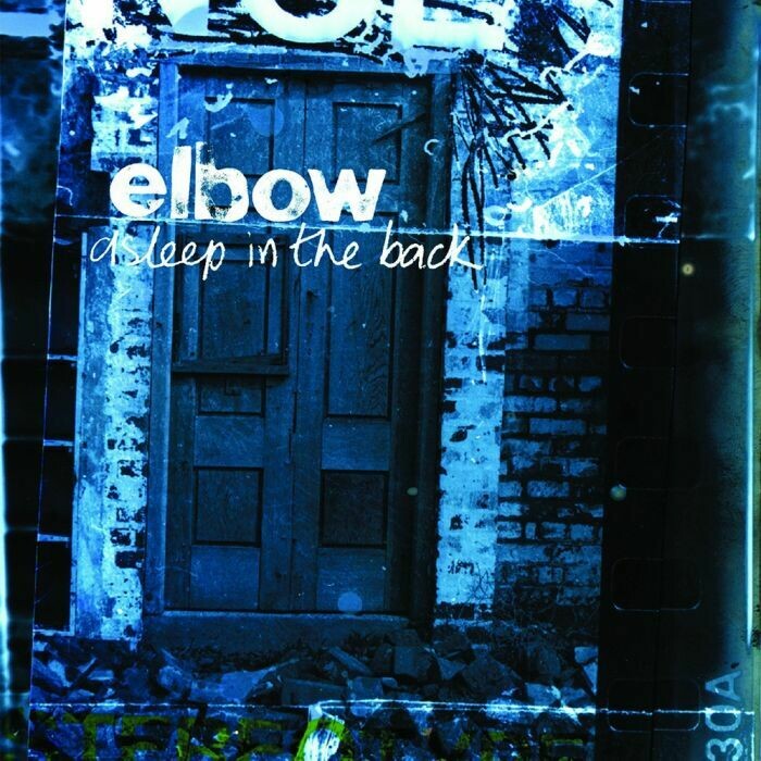 Elbow - Asleep in the Back
