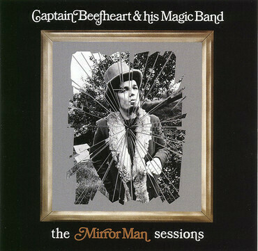 CAPTAIN BEEFHEART & HIS MAGIC BAND - THE MIRROR MAN SESSIONS (CLEAR VINYL)