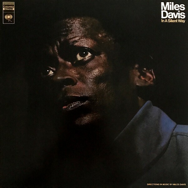 Miles Davis - In a Silent Way