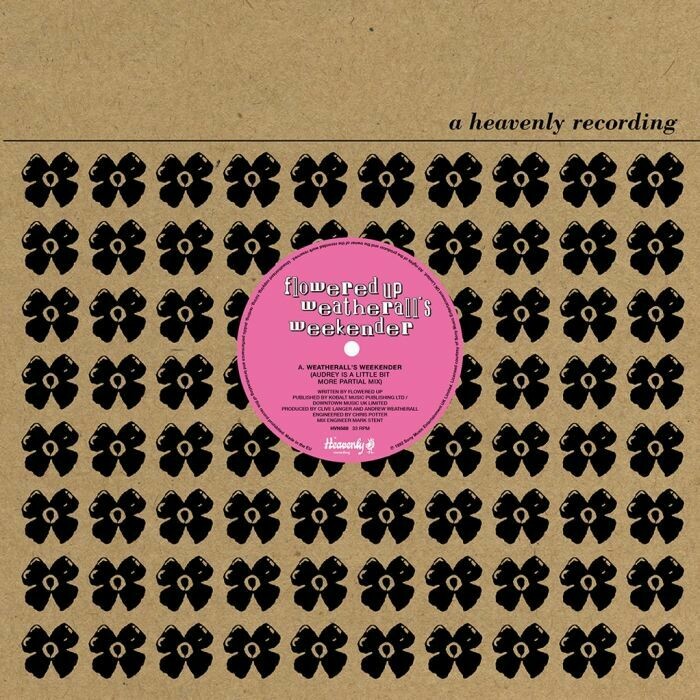 Flowered Up - Weatherall's Weekender 12"
