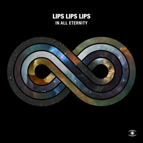 Lips Lips Lips - In All Eternity / Lifetime Girl