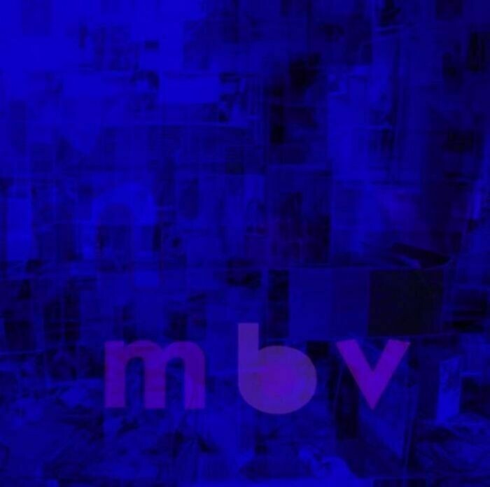 my bloody valentine - m b v
