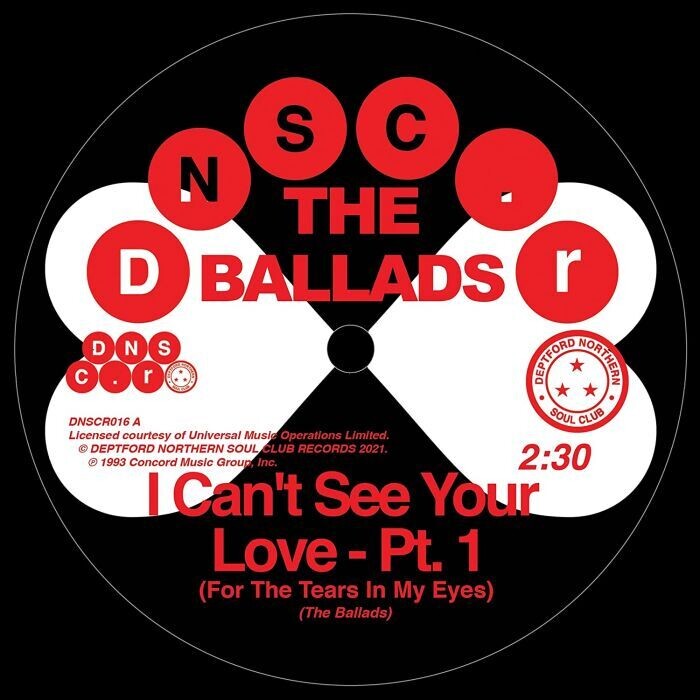 The Ballads - I Can't See Your Love (For the Tears in My Eyes) (7")