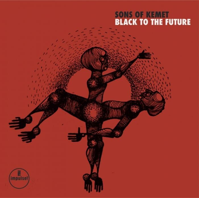 Sons of Kemet - Black to the Future