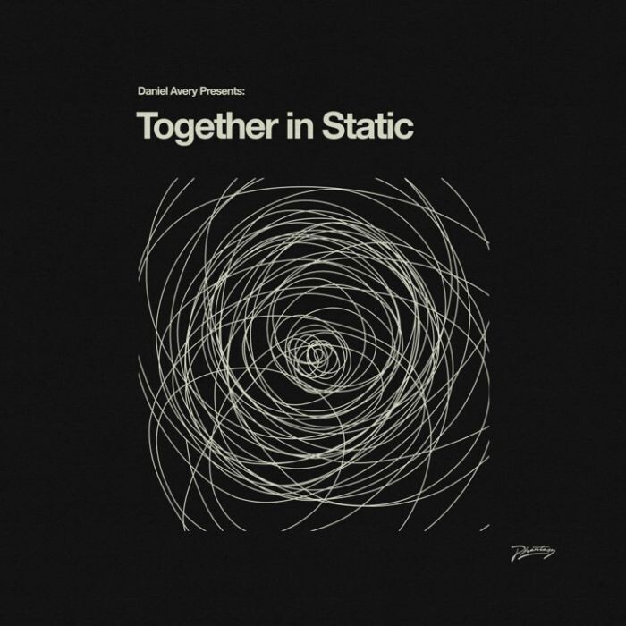 Daniel Avery - Together in Static