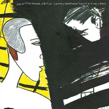 Captain Beefheart and The Magic Band - Doc At The Radar Station