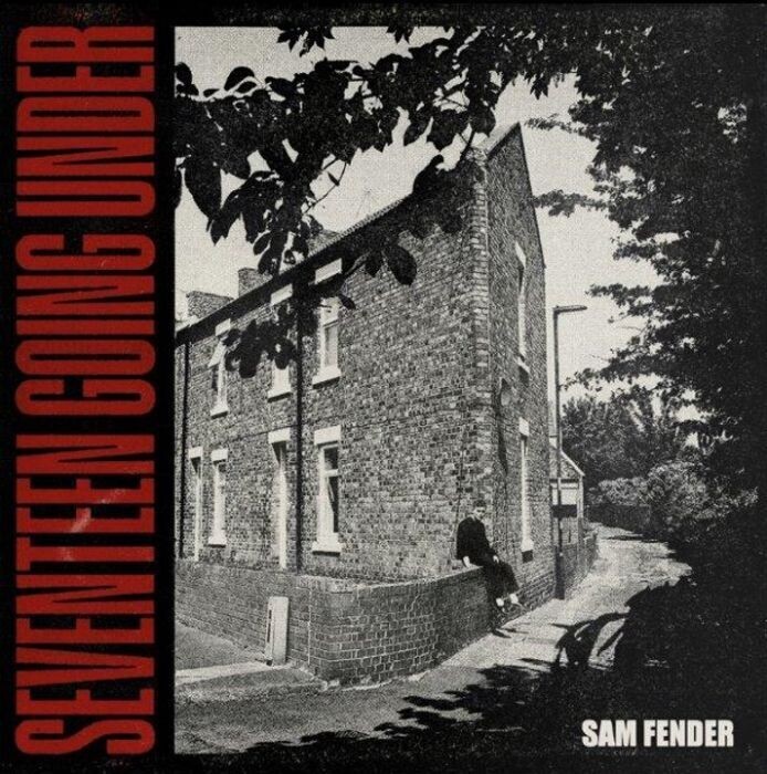 Sam Fender - Seventeen Going Under