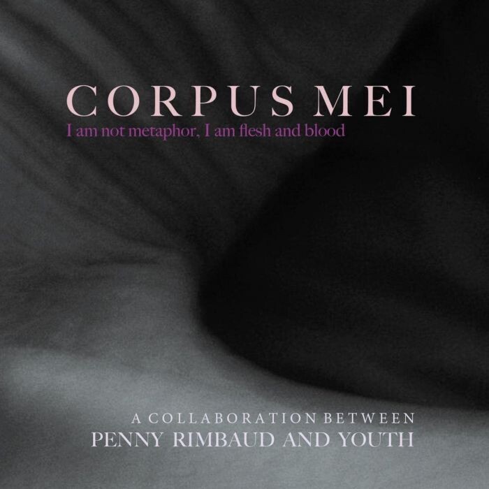 Penny Rimbaud and Youth - Corpus Mei 
