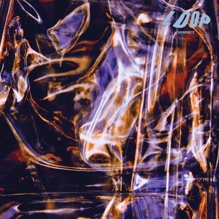 Loop - Sonancy (CLEAR GALAXY)