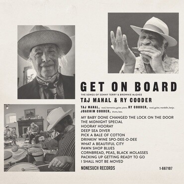 Taj Mahal and Ry Cooder - Get on Board