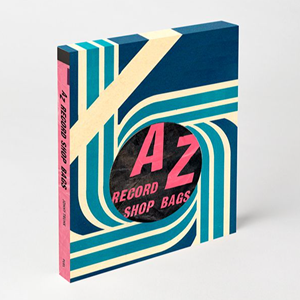 JONNY TRUNK - THE A Z OF BRITISH RECORD SHOP BAGS
