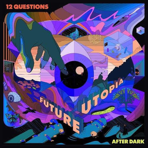 Future Utopia - 12 Questions After Dark [RSD22]
