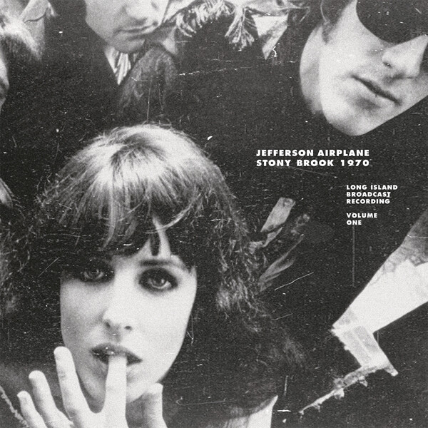 JEFFERSON AIRPLANE - STONY BROOK 1970 VOL.1