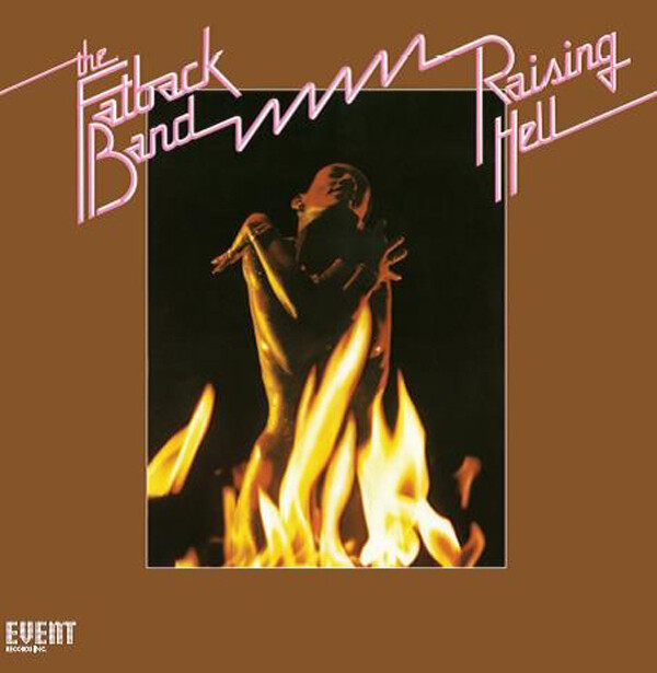 FATBACK BAND - RAISING HELL