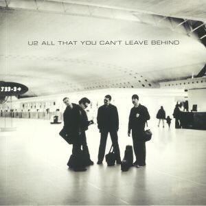 U2 - All That You Can't Leave Behind (20th Anniversary)