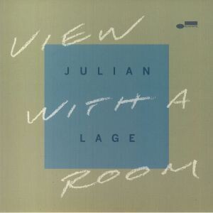 Julian LAGE - View With A Room