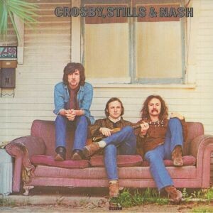 CROSBY STILLS & NASH - Crosby Stills & Nash
