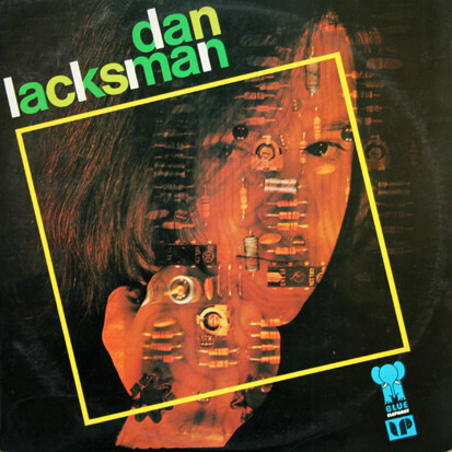 Dan Lacksman – Dan Lacksman