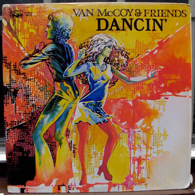 Van McCoy & Friends – Dancin'