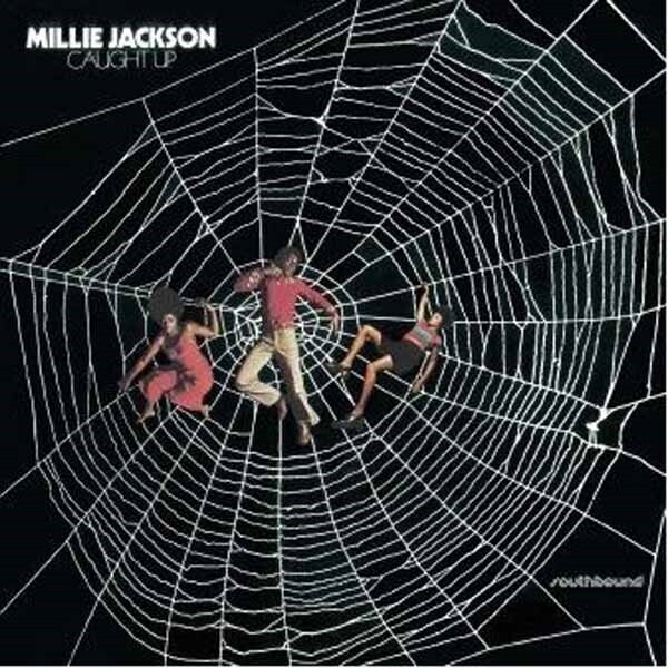 MILLIE JACKSON - CAUGHT UP