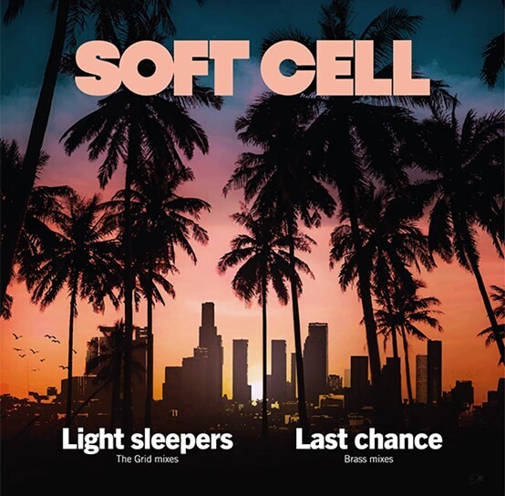 Soft Cell - Light Sleepers [RSD23]