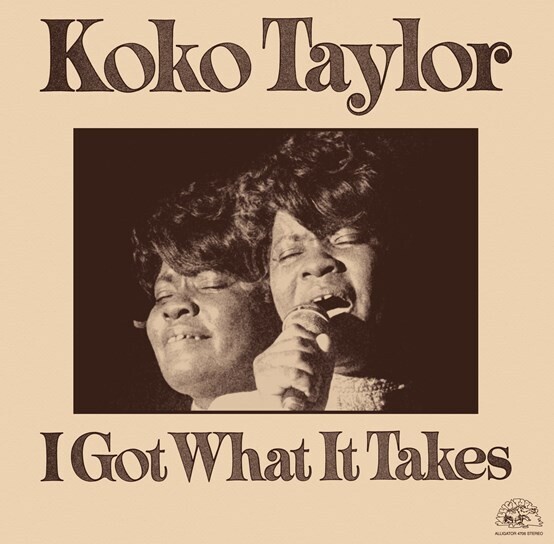 Koko Taylor - I Got What It Takes [RSD23]