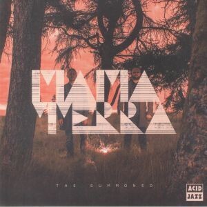 Mama Terra - The Summoned
