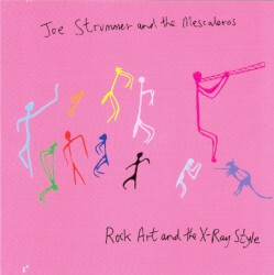 Joe Strummer & The Mescaleros - Rock Art and the X-Ray Style [RSD24]
