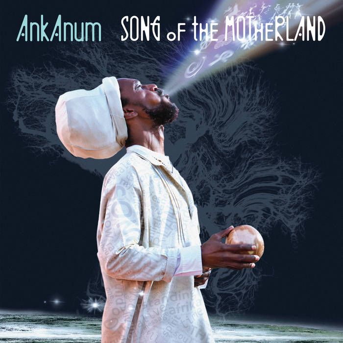 AnkAnum - Song Of The Motherland