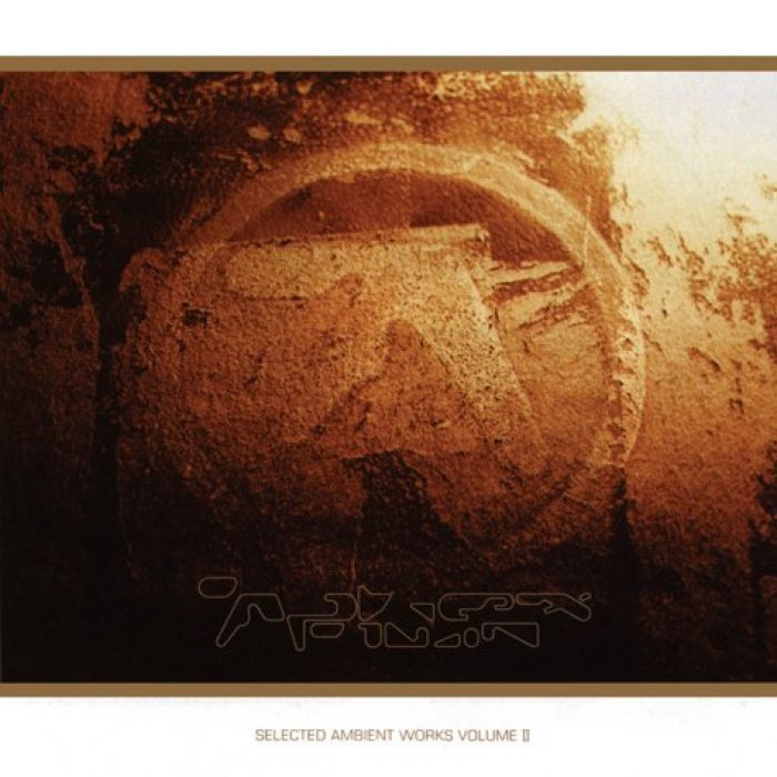Aphex Twin - Selected Ambient Works Volume II [DELUXE]
