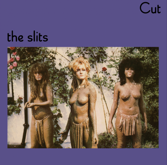The Slits - Cut [NATIONAL ALBUM DAY]