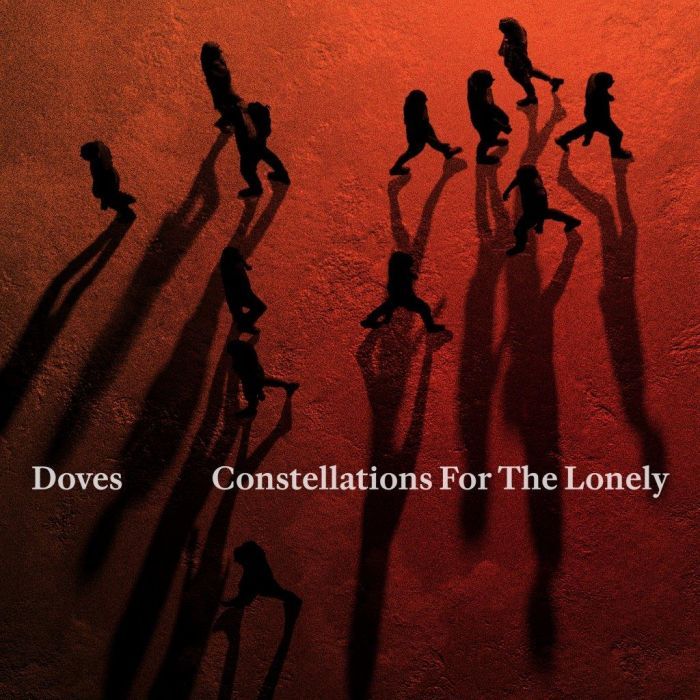 Doves - Constellations for the Lonely [ORANGE]